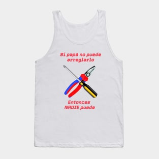 Papá lo puede todo Tank Top